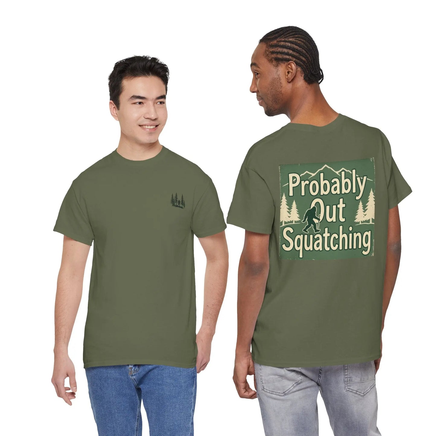 Probably Out Squatching T-Shirt