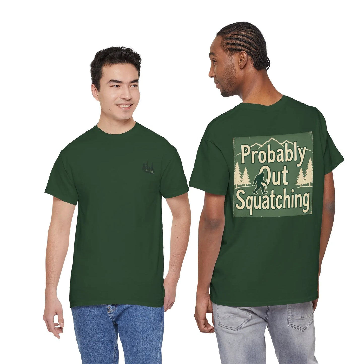 Probably Out Squatching T-Shirt