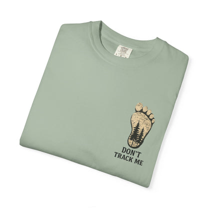 Don’t Track Me Bigfoot Shirt – Untrackable Sasquatch Outdoor Graphic Tee