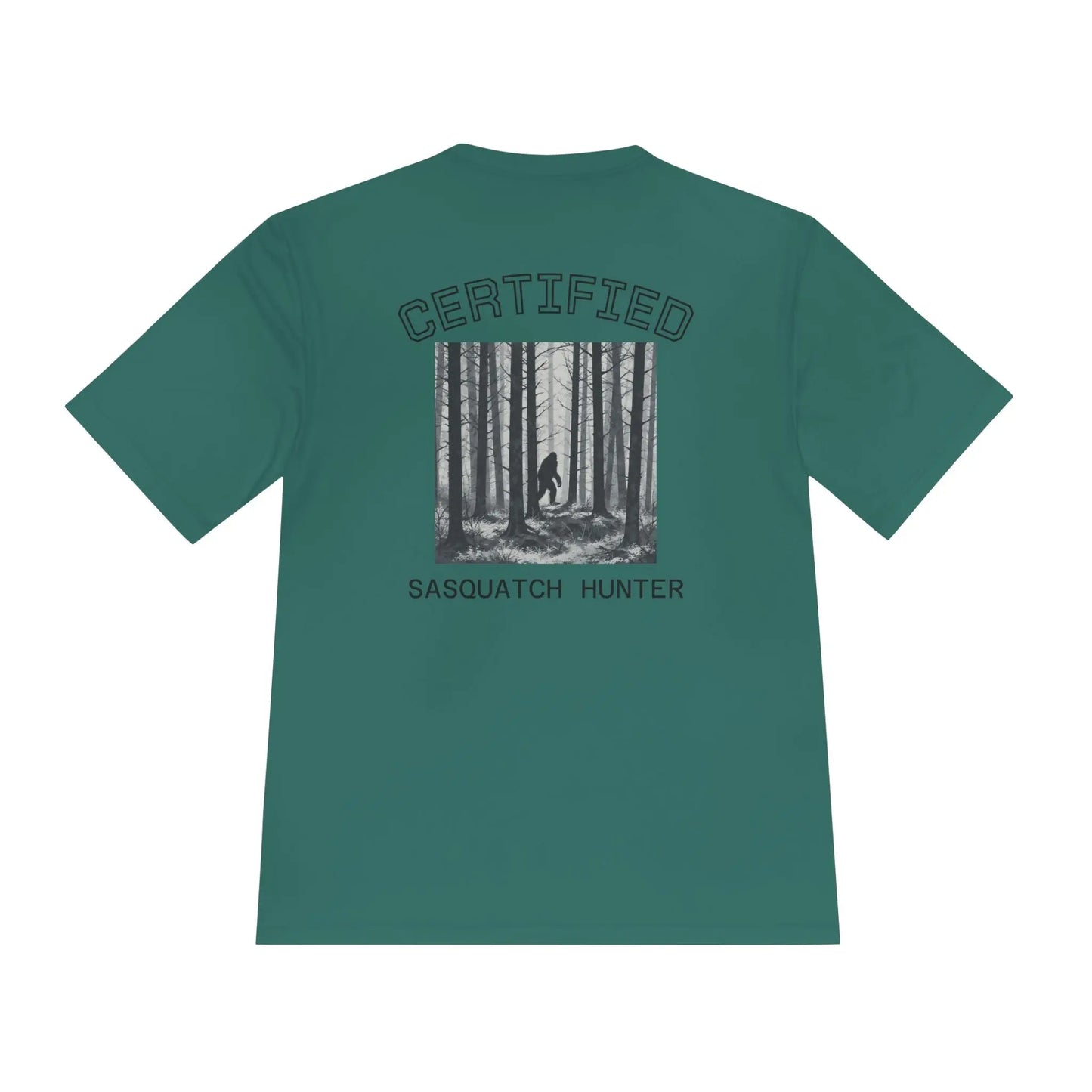 Certified Sasquatch Hunter Tee — Bigfoot Forest Graphic Shirt