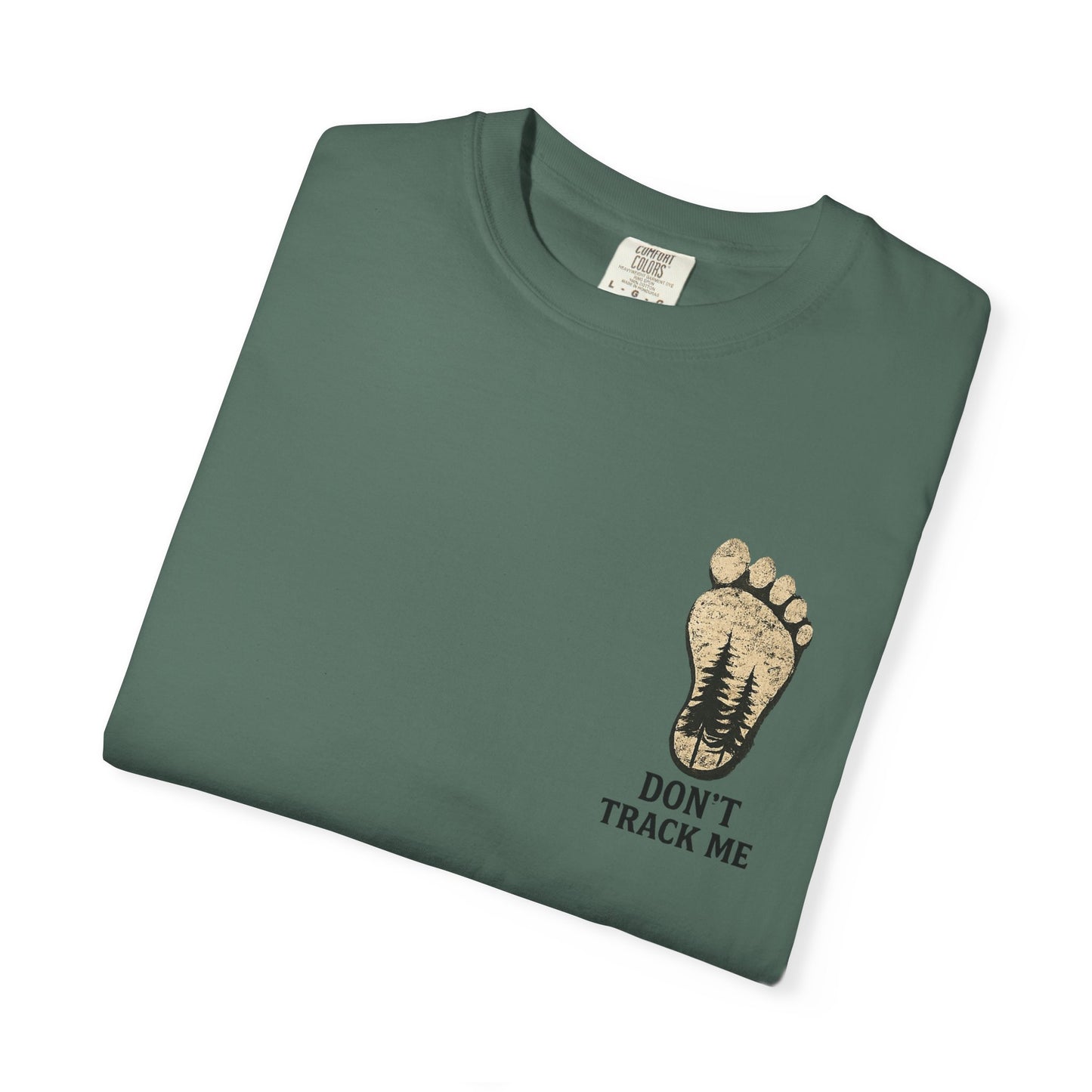 Don’t Track Me Bigfoot Shirt – Untrackable Sasquatch Outdoor Graphic Tee